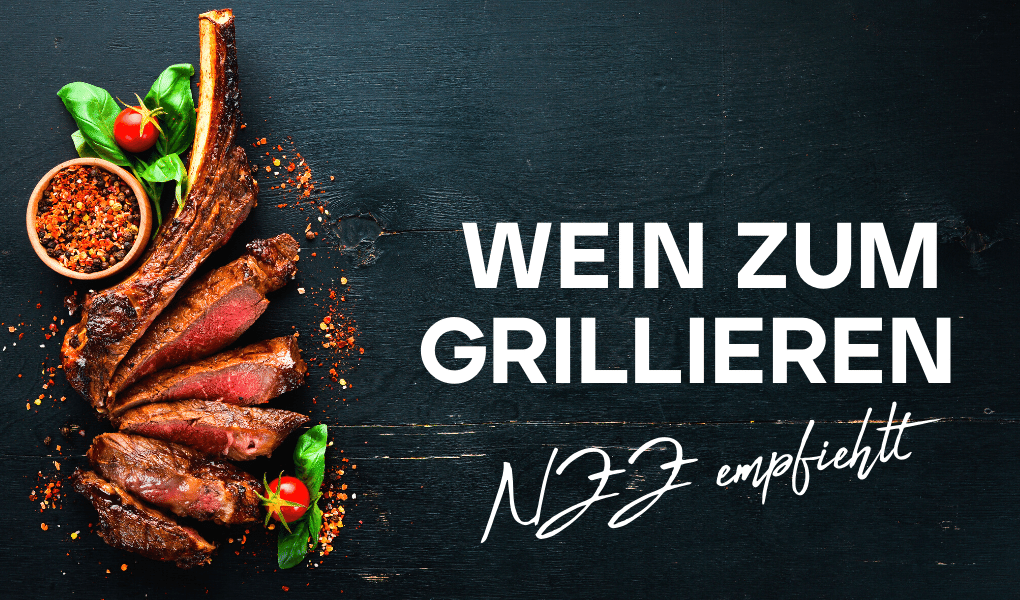 NZZ GrillWein Empfehlung